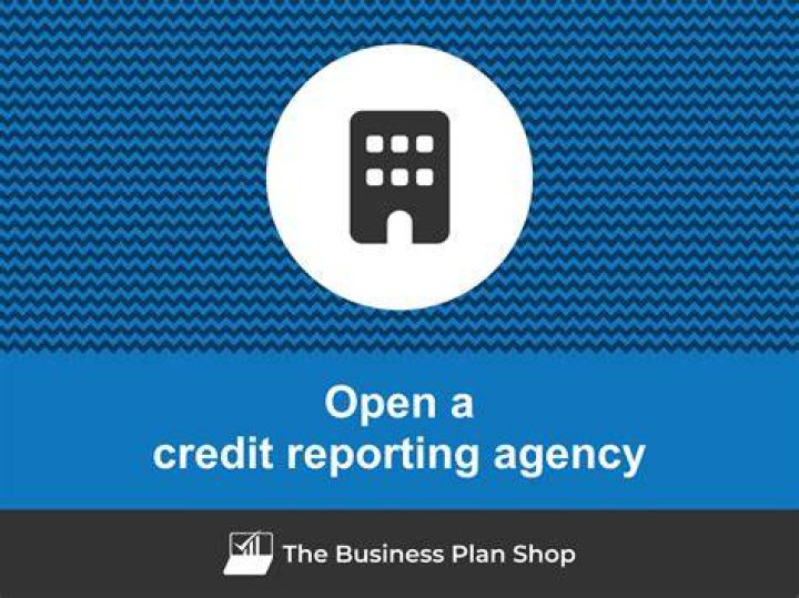 Credit reporting agency - How To Discuss