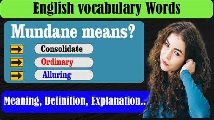 What Does Mundane Mean - How To Discuss